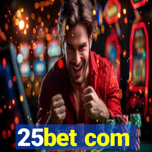 25bet com